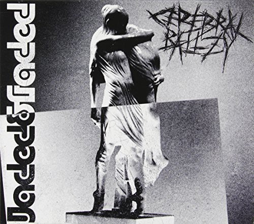 Cerebral Ballzy - Jaded & Faded - Music CD