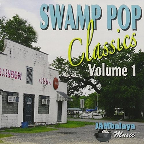 Swamp Pop Classics 1 / Various - Swamp Pop Classics 1 / Various - Music CD