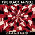 Black Angels - Clear Lake Forest - Vinyl Record