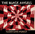 Black Angels - Clear Lake Forest - Music CD