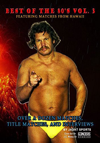 Best Of The 80's 3 Hawaii Wrestling - Best Of The 80's 3 Hawaii Wrestling - DVD