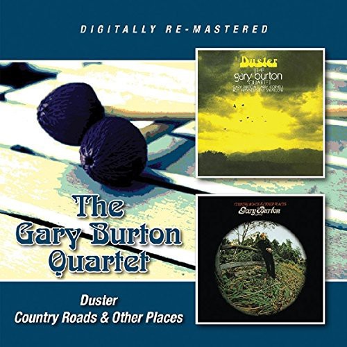 Burton,gary Quartet - Duster/country Roads & Other Places - Music CD