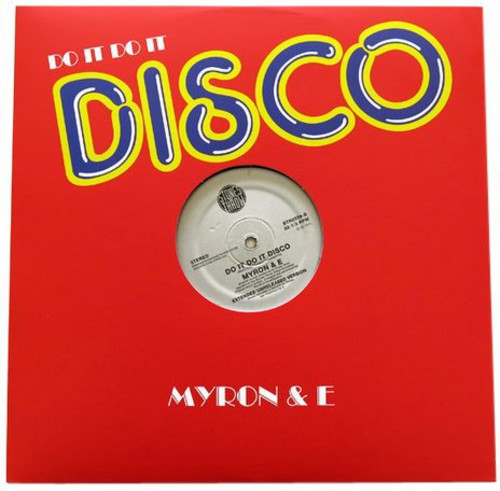 Myron & E - Do It Do It Disco - Vinyl Record