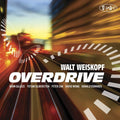 Weiskopf,walt - Overdrive - Music CD