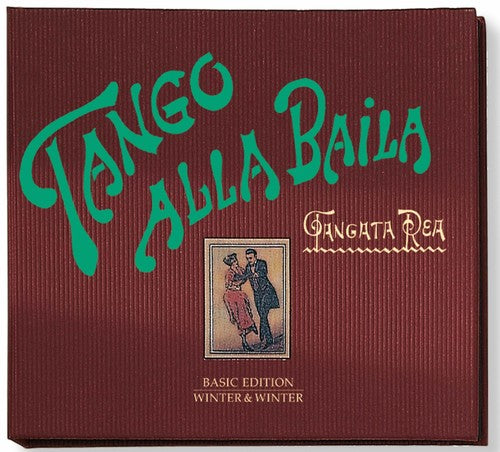 Tangata Rea - Tango Alla Baila - Music CD