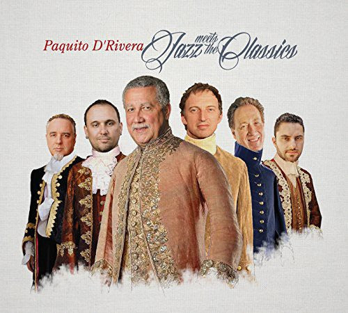 D'rivera,paquito - Jazz Meets The Classics - Music CD