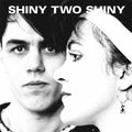 Shiny Two Shiny - When The Rain Stops - Vinyl Record