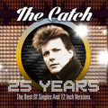 Catch - 25 Years-the Best Of Singles & 12 Inch Versions - Music CD
