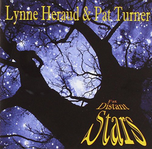 Heraud,lynne & Pat Turner - Far Distant Stars - Music CD