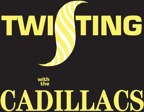 Cadillacs - Twisting With The Cadillacs - Music CD