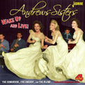 Andrews Sisters - Wake Up & Live: Songbook - Music CD