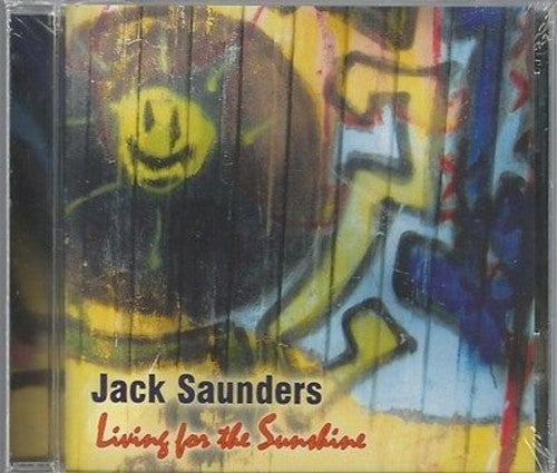 Saunders,jack - Living For The Sunshine - Music CD