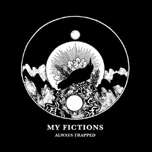 My Fictions - Always Trapped - Vinyl Record