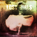 Lost Girls - Lost Girls - Music CD