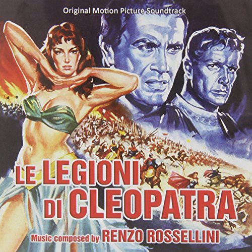Le Legioni Di Cleopatra / O.s.t. - Le Legioni Di Cleopatra / O.s.t. - Music CD