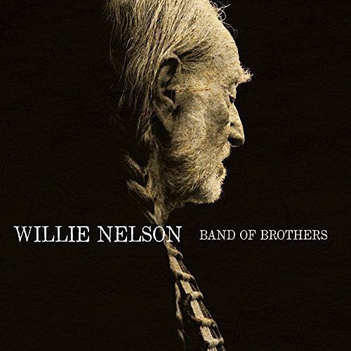 Nelson,willie - Band Of Brothers - Vinyl Record