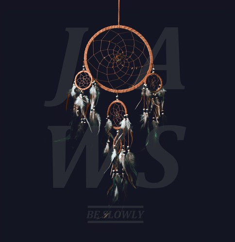 Jaws - Be Slowly - Music CD