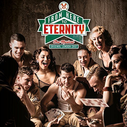 From Here To Eternity: The Musical - From Here To Eternity: The Musical - Music CD
