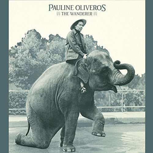 Oliveros,pauline - Wanderer - Music CD