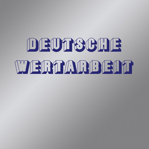 Deutsche Wertarbeit - Deutsche Wertarbeit - Music CD