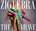 Zigtebra - Brave - Music CD
