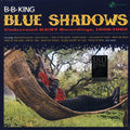 BB King - Blue Shadows: Underrated Kent Recordings, 1958-1962 (ltd. ed.) (180g) Vinyl Record