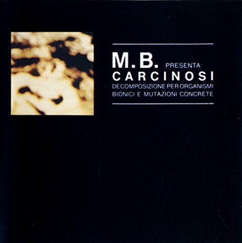 M.b. - Carcinosi - Music CD