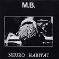 M.b. - Neuro Habitat / Moerder Unter Uns - Music CD