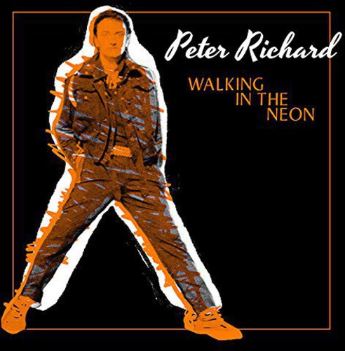 Richard,peter - Walking In The Neon - Vinyl Record