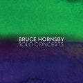 Hornsby,bruce - Solo Concerts - Music CD