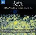 Dove / Booth / Bardon / Spence - All You Who Sleep Tonight-song Cycles - Music CD