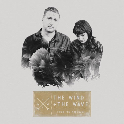 Wind & The Wave - From The Wreckage - Music CD