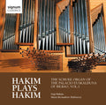Hakim / Dufourcet - Schuke Organ Of The Palacio Euskalduna Bilbao 1 - Music CD
