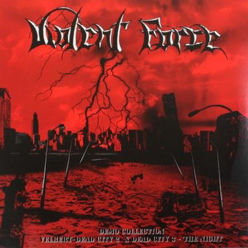 Violent Force - Demo Collection-velbert Dead City Ii & Dead City I - Vinyl Record