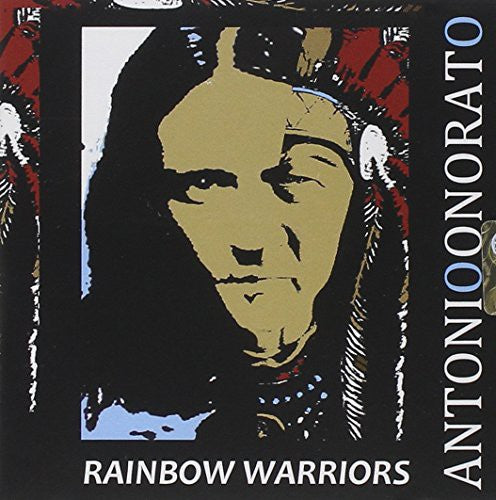 Onorato,antonio - Rainbow Warriors - Music CD