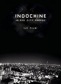Indochine - Black City Parade: Le Film - DVD