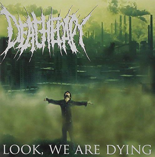 Deatherapy - Look We Are Dying - Music CD