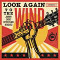 Look Again To The Wind: Johnny Cash's Bitter Tears - Look Again To The Wind: Johnny Cash's Bitter Tears - Music CD