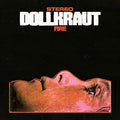Dollkraut - Fire - Vinyl Record