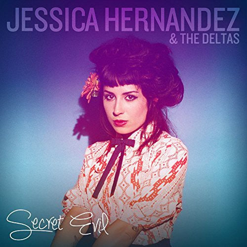 Hernandez,jessica & Deltas - Secret Evil - Music CD