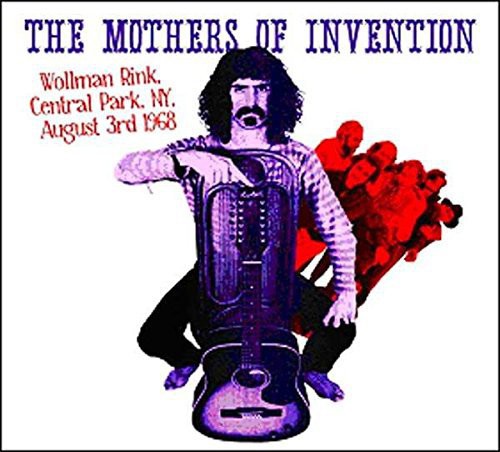 Mothers Of Invention - Wollman Rink Central Park Ny August 3rd 1968 - Music CD