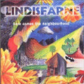 Lindisfarne - Here Comes The Neighborhood - Music CD