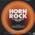 Al Kooper, The Flock, Lighthouse, Chase, Etc. - Horn Rock & Funky Guitar Grooves 1968-1974 (2xLP) Vinyl Record