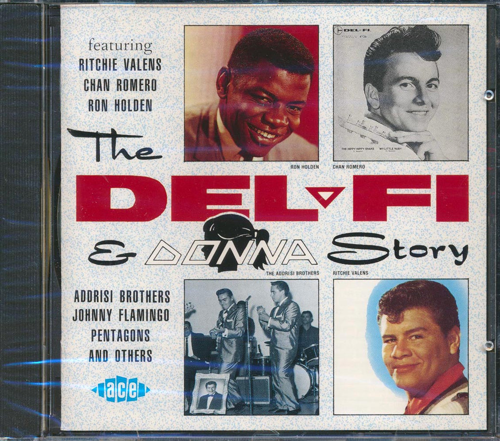 Ritchie Valens, Chan Rmoero, Ron Holden, Dick Dale, Etc. - The Del-Fi & Donna Story Music CD