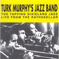 Murphy,turk - Live From The Rathskellar 2 - Music CD