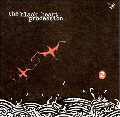 Black Heart Procession - 2 - Music CD