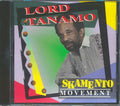Lord Tanamo, The Skatalites - Skamento Movement Music CD