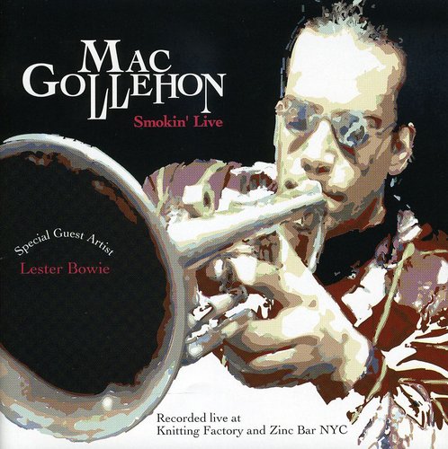 Gollehon,mac - Smokin Live - Music CD