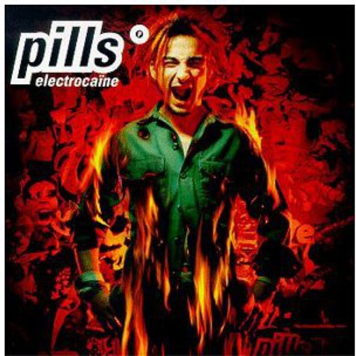 Pills - Electrocaine - Music CD