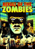 Revolt Of The Zombies - Revolt Of The Zombies - DVD